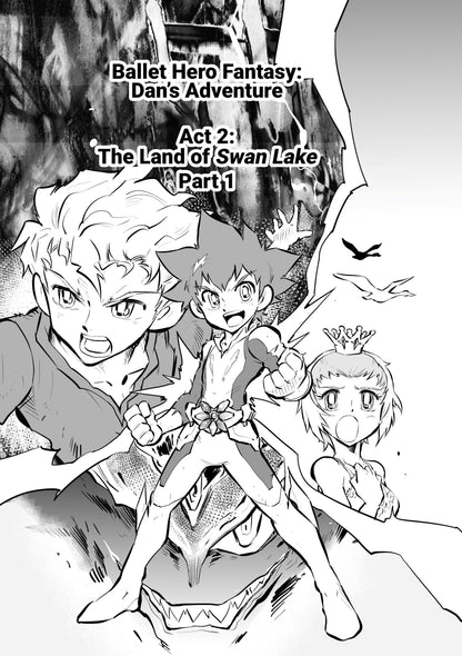 Ballet Hero Fantasy: Dan's Adventure feat. Steven McRae, Volume 1