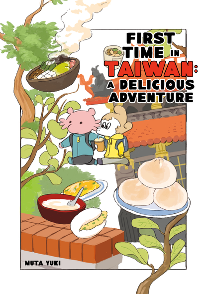 First Time in Taiwan: A Delicious Adventure (Digital)